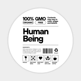 Modern Funny Human Being Label Typography Magnet